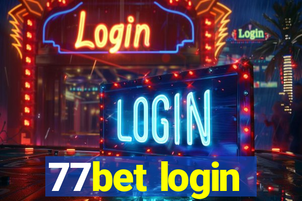 77bet login